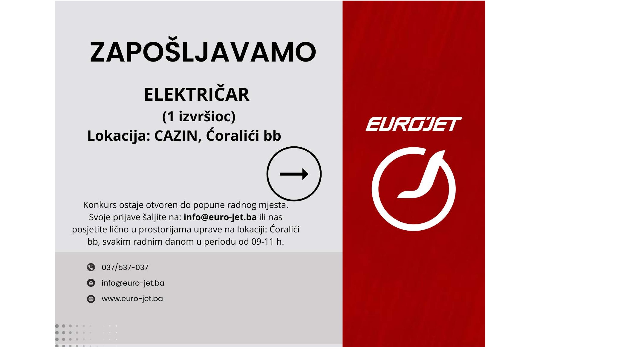 EURO-JET DOO ZAPOŠLJAVA  ELEKTRIČAR (1 IZVRŠIOC)
